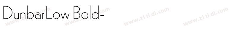 DunbarLow Bold字体转换 DunbarLow Bold字体转换